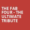 The Fab Four The Ultimate Tribute, Santander Performing Arts Center, Reading